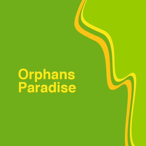 Orphans Paradise