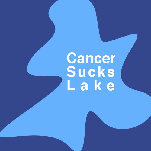 Cancer Sucks Lake